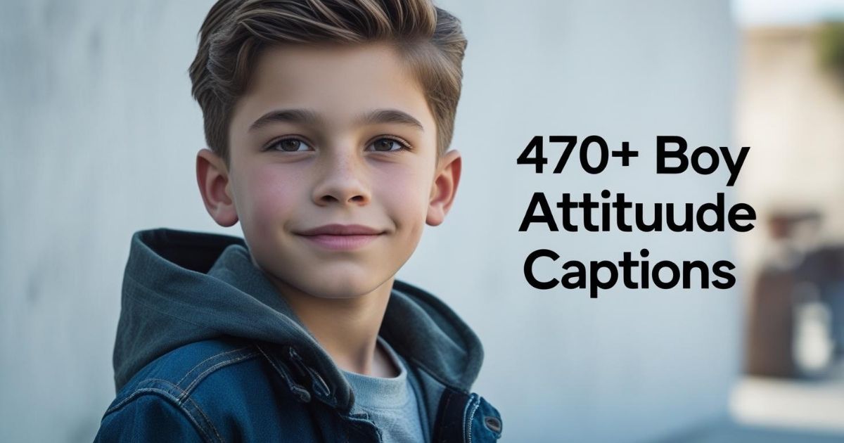 470-boy-attitude-captions-and-quotes