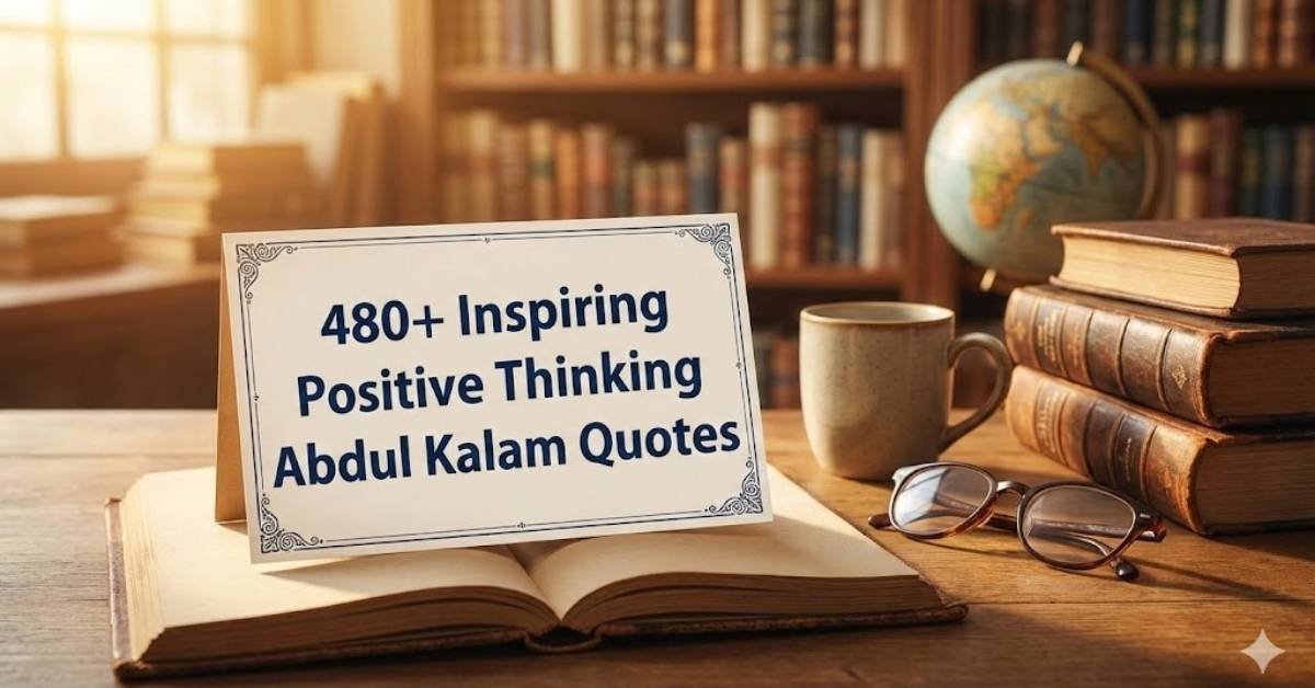 480-inspiring-positive-thinking-abdul-kalam-quotes