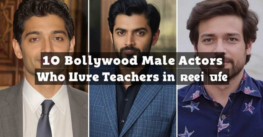 30+ Best Teachers Day Quotes to Show Your Appreciation 2 10 Bollywood Actors Who Were Teachers in Real Life