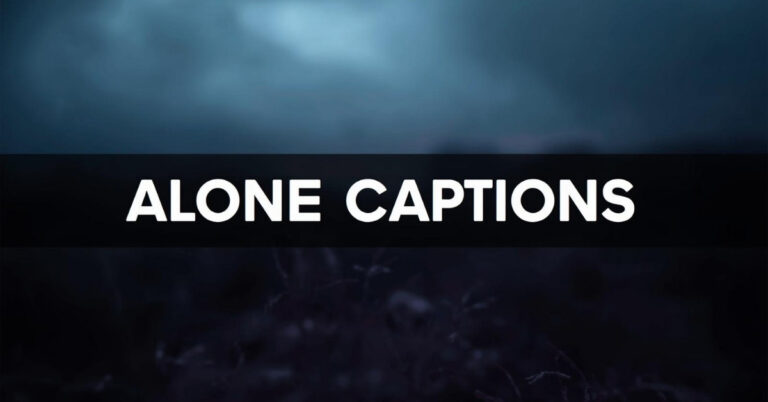 alone captions for instagram