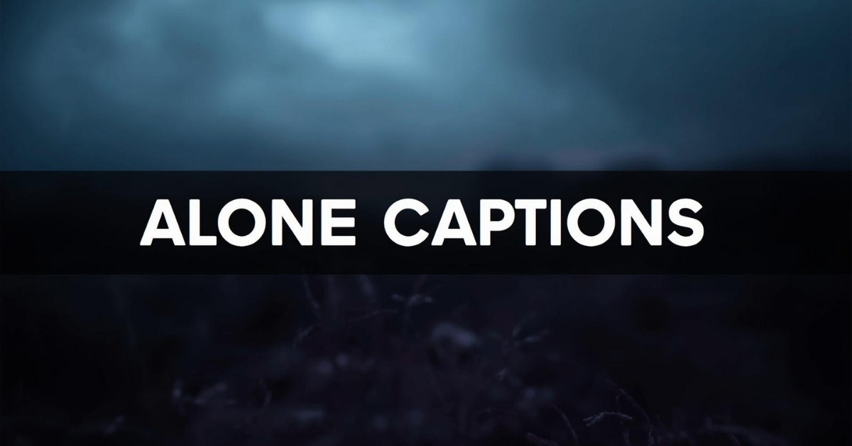alone captions for instagram
